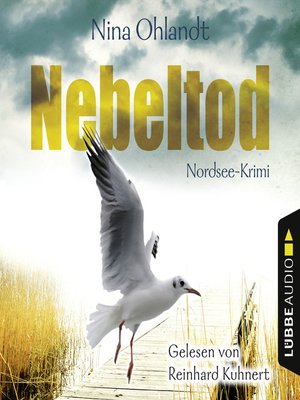 cover image of Nebeltod--John Benthiens dritter Fall. Nordsee-Krimi